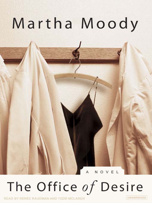 Title details for The Office of Desire by Martha Moody - Wait list